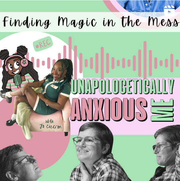 Unapologetically Anxious Me podcast